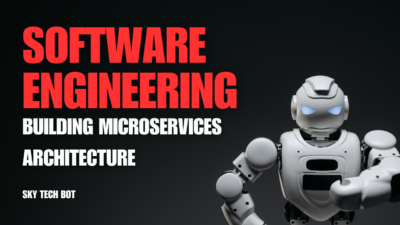 Build Your First Microservices Architecture in 2025 - Sky Tech Bot