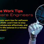 Remote Work Tips for Software Engineers in 2025