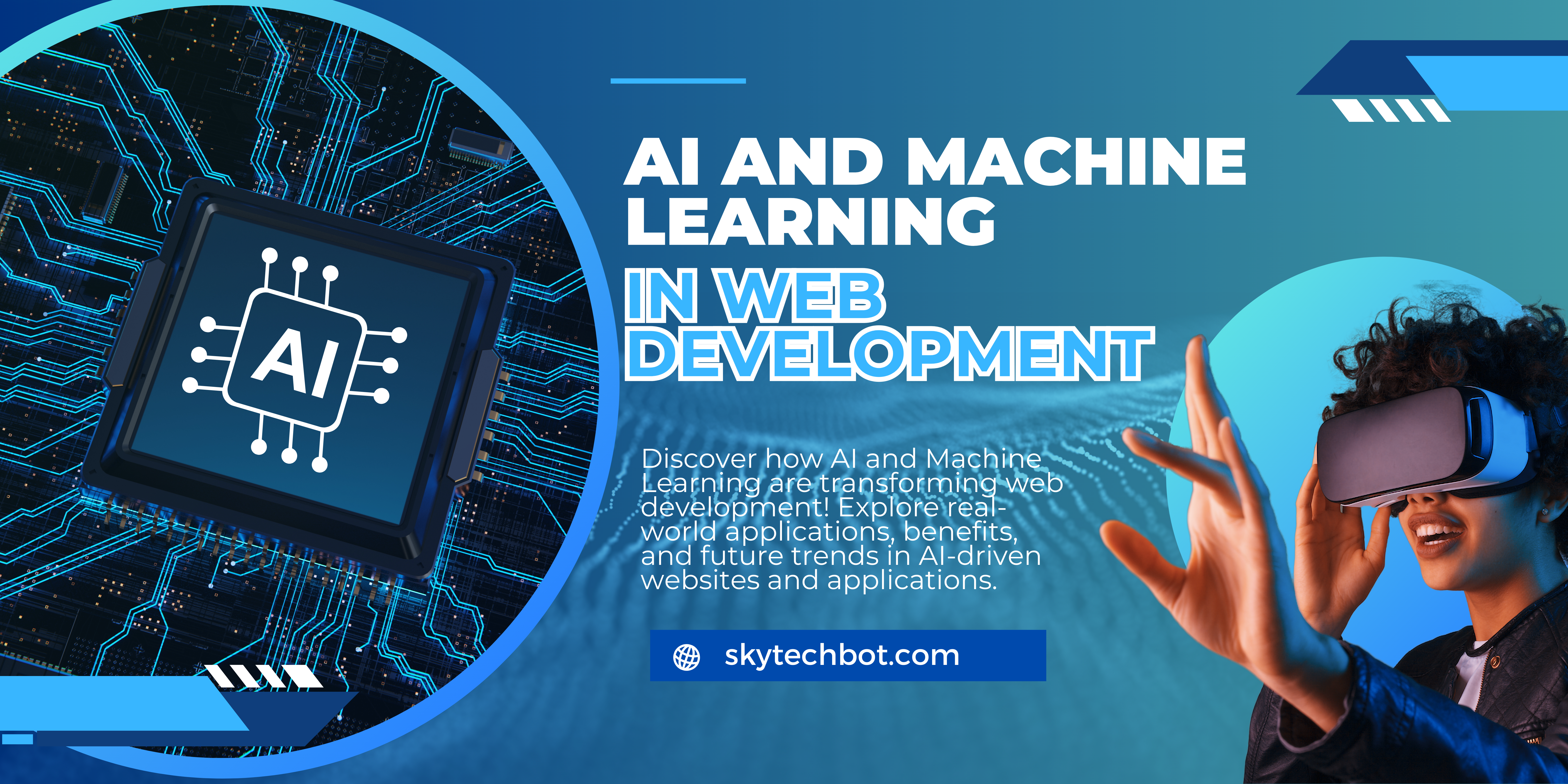 How AI & Machine Learning Are Changing Web Development