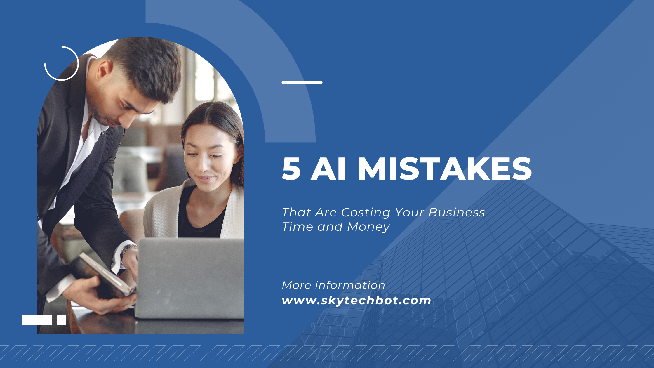 5 Costly AI Mistakes Businesses Make (And How to Fix Them in 2026)