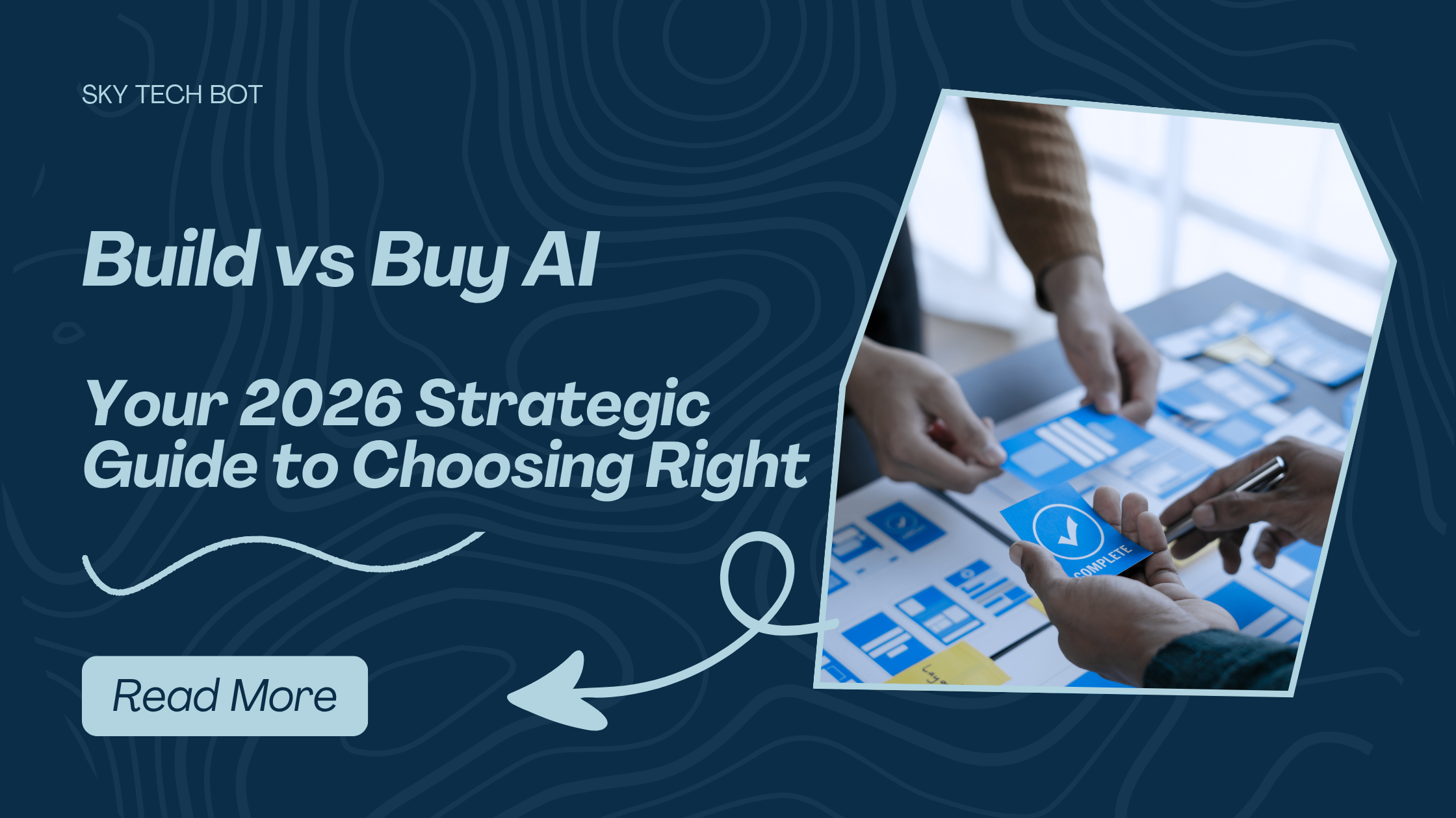 Build vs Buy AI: Your 2026 Strategic Guide to Choosing Right